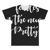 fearless is the new pretty All Over Men's T-shirt