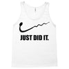 just did it Tank Top