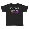 you can't scare me i'm a mother Toddler T-shirt