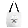 They Don't That We Know They Know We Know Tote Bags