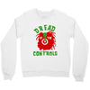 dread at the controls Crewneck Sweatshirt