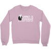 ammo is expensive Crewneck Sweatshirt