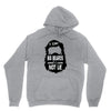 i like big beards and i cannot lie Hoodie