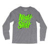 night shift Long Sleeve Shirts