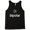 bipolar (2) Tank Top