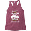 daddy and daughter  always heart to heart Racerback Tank