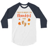 This is What I'm Thankful for Baby 3/4 Sleeve Shirt