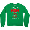 I Am A Mom Against Vaping Crewneck Sweatshirt