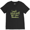 i would go fuck myself but i have standards V-Neck Tee