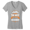 All Men Created Equal But The Best Born In December Women's V-Neck T-Shirt