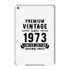 Premium Vintage Since 1973 Limited Edition Original Parts iPad Mini 4