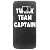 twerk team captain   funny Samsung Galaxy S7 Edge