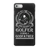 Golfer Godfather iPhone 7 Case