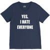 yes i hate everyone V-Neck Tee