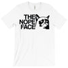 nope T-Shirt