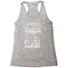 I Don't Need Therapy Just to Go Gardening Racerback Tank