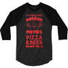 horror movies, pizza and beer 3/4 Sleeve Shirt