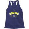 new dad Racerback Tank