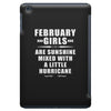 February Girls Are Sunshine Mixed With A Little Hurricane iPad Mini