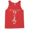 all about that bass no treble Tank Top