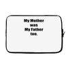 raised by mom Laptop sleeve