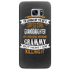 Super Cool Granddaughter Of A Freaking Awesome Grammy Samsung Galaxy S7 Edge