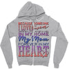 my mom is in heaven forever Zipper Hoodie