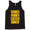 Winner Winner Chicken Dinner Tank Top