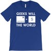 geeks will save the world mac version (2) T-Shirt