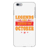 Legends Are Born In October iPhone 6/6s Plus Case