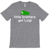 little brothers get luigi T-Shirt