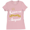 queens are born in august Ladies Fitted T-Shirt