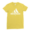 deadass Ladies Fitted T-Shirt