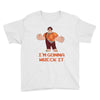 i'm gonna wreck it ralph Youth Tee