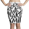 together we make a family Pencil Skirts