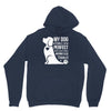my dog think i m perfect who cares what anyone else things Hoodie