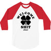 Welcome To The Shit Show 3/4 Sleeve Shirt