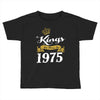 kings are born in 1975 Toddler T-shirt