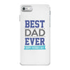 BEST DAD EVER iPhone 7 Case