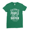 My Favorite People Call Me Sister Ladies Fitted T-Shirt