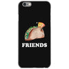 Best Friends Tacos iPhone 6/6s Case