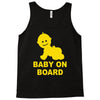 baby on board ! Tank Top