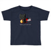 make your own luck Toddler T-shirt