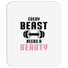 Every Beast Needs a Beauty Mousepad