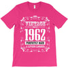 vintage made in 1962 perfectly aged a living legend T-Shirt