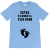 Extra Thankful This Year T-Shirt