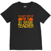 you can't scare me i'm a 1st grade teach V-Neck Tee