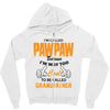 I'm Called Pawpaw Because  I'm Way Too Cool To Be Called Grandfather Zipper Hoodie