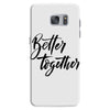 better together Samsung Galaxy S7