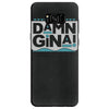 damn gina Samsung Galaxy S8